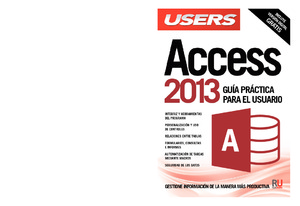 ACCESS 2013 Guía práctica para el usuario